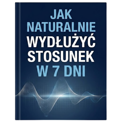 Jak naturalnie wydłużyć stosunek w 7 dni - Protokół N.E.R.